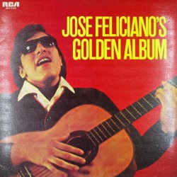 Пластинка Jose Feliciano Jose Feliciano's Golden Album